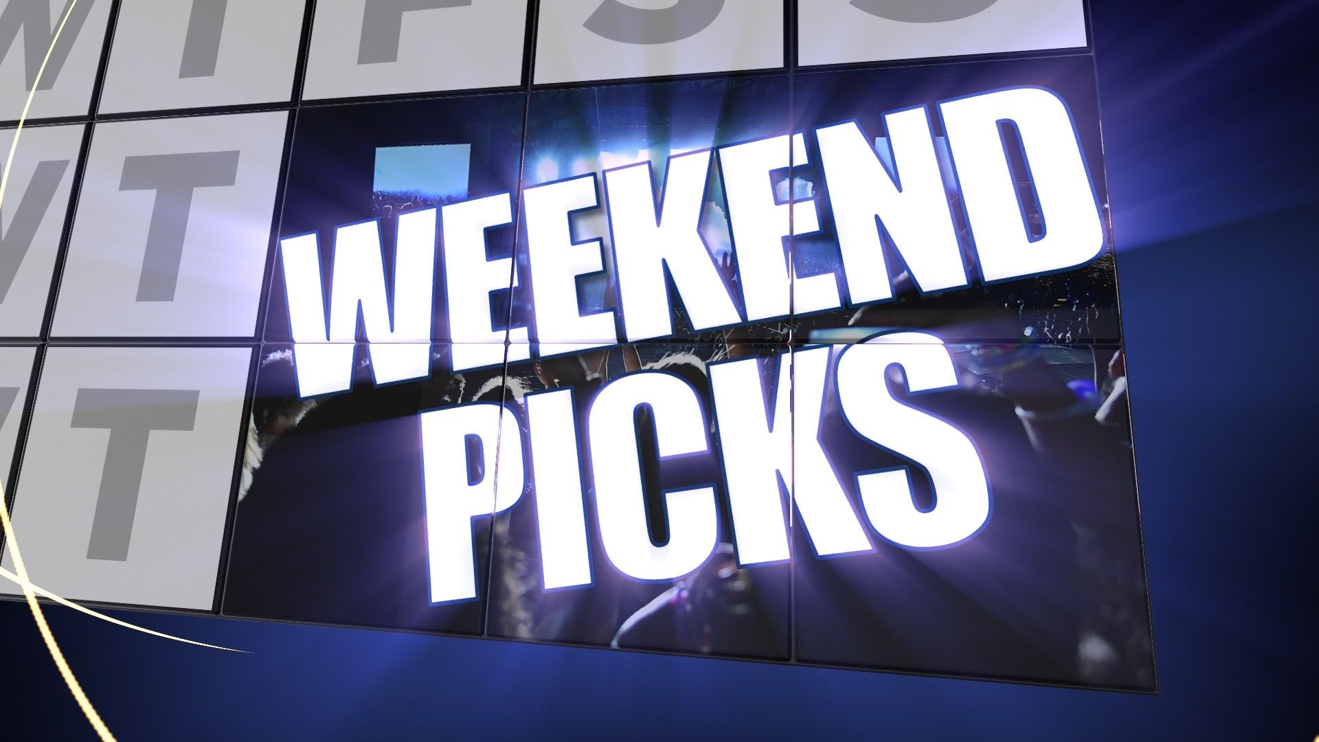 Weekend Picks