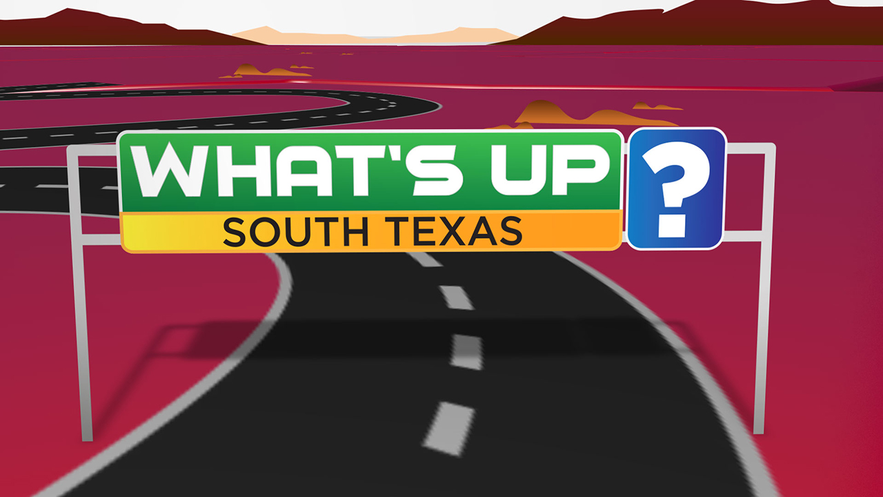 What's Up South Texas?