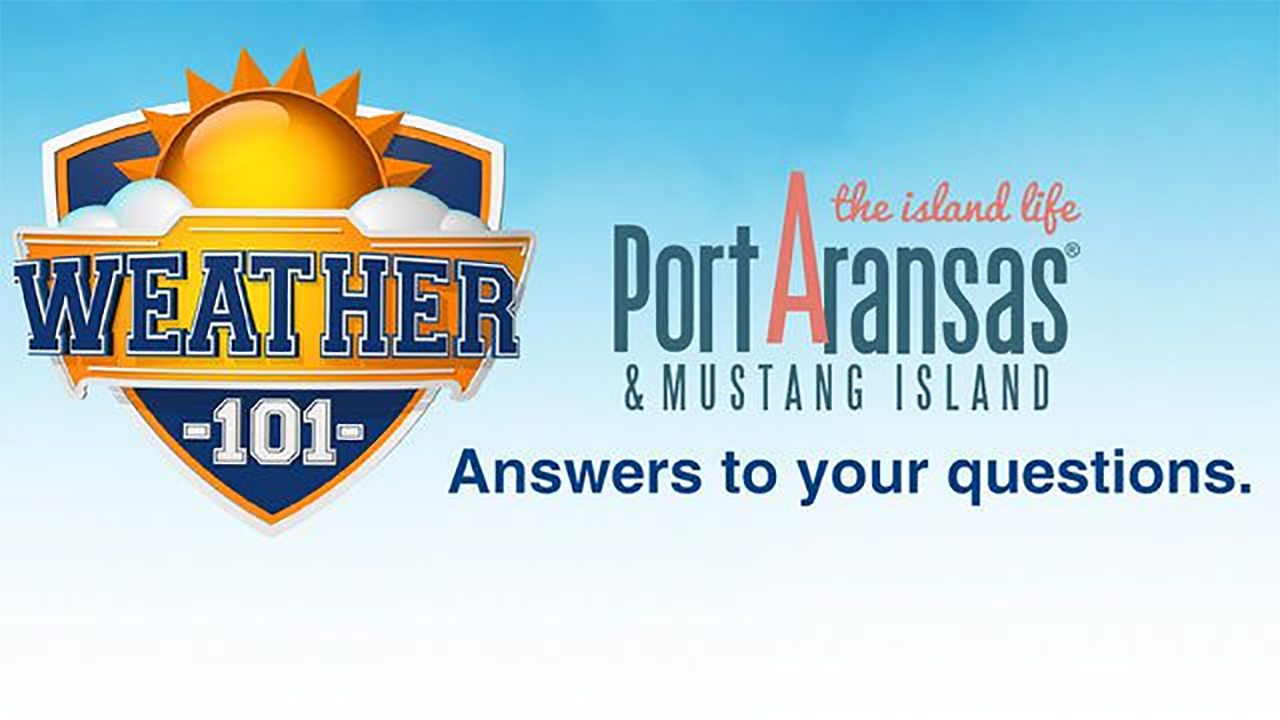 Weather 101: Answers to your questions.